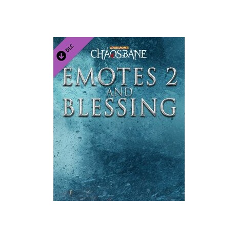 ESD Warhammer Chaosbane Emotes 2 and Blessing