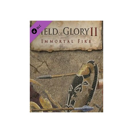 ESD Field of Glory II Immortal Fire